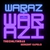 Warazi (feat. SERGENT KAPELO) - Single