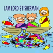 I am Lord's Fisherman artwork