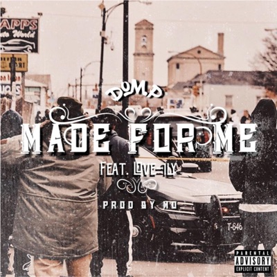 Made for Me (feat. Love-Ily) - Single