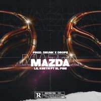 Mazda - Single - Lil Keeyn, El Pibe Dogo & dr drain