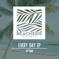 Every Day - Single - Ketami