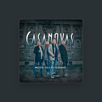 Listen to Casanovas, watch music videos, read bio, see tour dates & more!