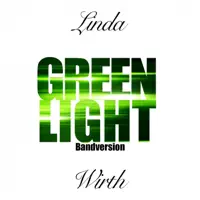 Green Light — Linda Wirth