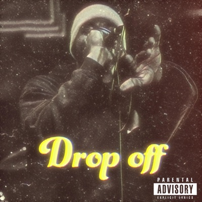 Drop Off - Single