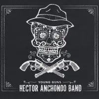 Tall Glass of Whiskey — Hector Anchondo Band
