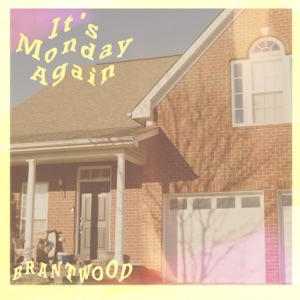 It's Monday Again (Single Version) [Single Version]
