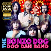 Bonzo Dog Doo-Dah Band - 11 Moustachioed Daughters