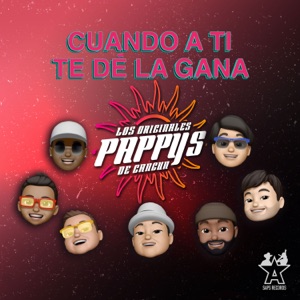 Cuando a Ti Te Dé la Gana - Single