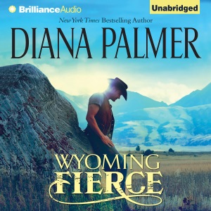 Wyoming Fierce: Wyoming Men, Book 2 (Unabridged)