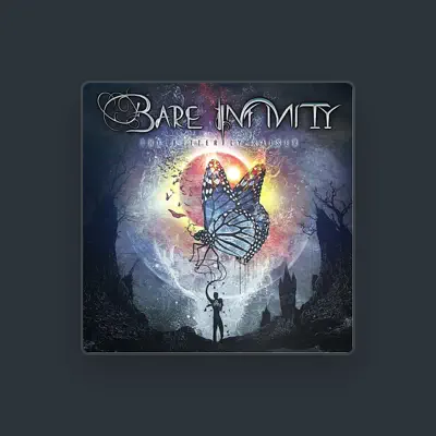 Listen to Bare Infinity, watch music videos, read bio, see tour dates & more!
