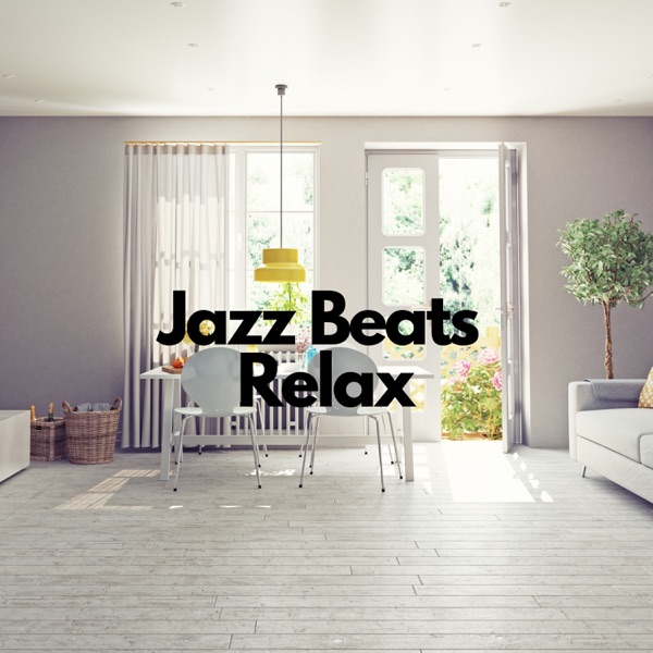 Jazz Beats, Relax