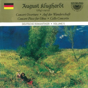 Klughardt: Concert Overture - Concert Piece for Oboe