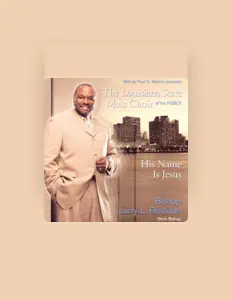 Ouve Bishop Larry L. Brandon, vê vídeos de música, lê a biografia, vê as datas da digressão e muito mais!