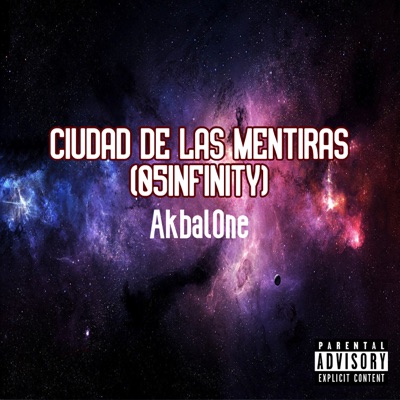 Ciudad de las Mentiras (05Infinity) - Single