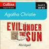 Evil under the sun (Abridged) - Agatha Christie