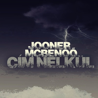 Cím nélkül (feat. Jooner)