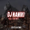 DJ NAMIKI