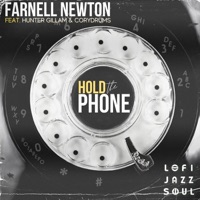 Hold the Phone - Single - Farnell Newton, Hunter Gillam & Corydrums