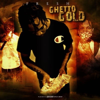 Ghetto Gold