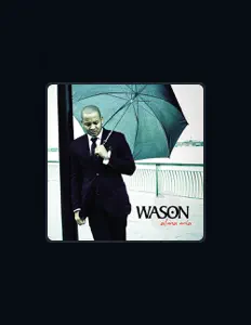 Listen to Wason, watch music videos, read bio, see tour dates & more!