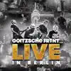 Goitzsche Front - Mein Leben (Live)