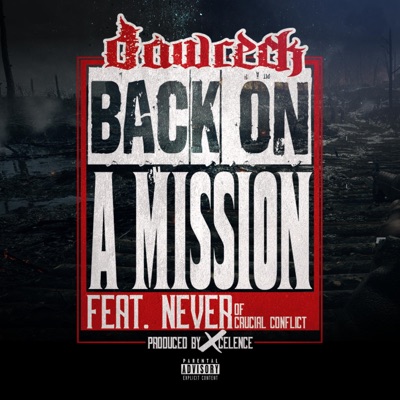 Back On a Mission (feat. Never) - Single