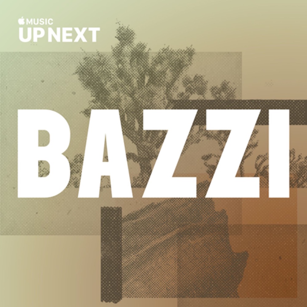 Обложка альбома «Up Next Session: Bazzi» — Bazzi