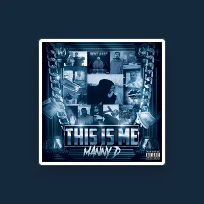 Listen to Manny.D, watch music videos, read bio, see tour dates & more!