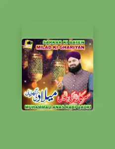Ascolta Muhammad Anas Rabi Qadri, guarda video musicali, leggi la biografia, vedi le date del tour & altro!