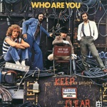 Who Are You by The Who