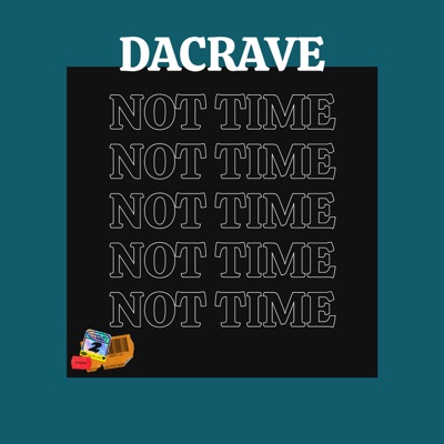 Not Time - Single