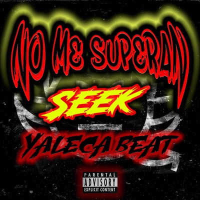 No Me Superan (feat. Yaleca Beat) - Single