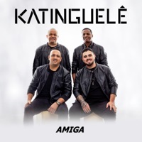 Amiga - Single - Katinguelê