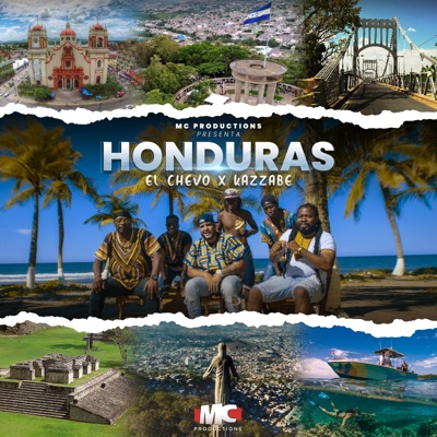 Song - Honduras - El Chevo & Kazzabe
