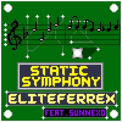 Static Symphony (feat. Sunnexo) - Single