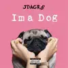 Stream & download Ima Dog - Single