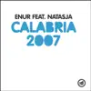 Calabria 2007 (feat. Natasja) (Radio Edit)