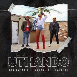 uThando (feat. Shaun 101)