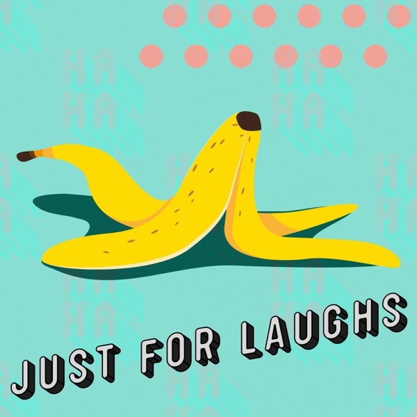 Just for Laughs