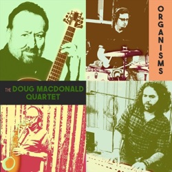 The Doug MacDonald Quartet - On the Alamo