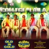 College Laila (From "Old Is Gold") - Single