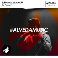 Badman - Single - SUNANA & Malkom