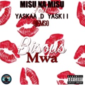 Bisous Mwa (feat. Yaskaa D Yaskii & Djemso) artwork