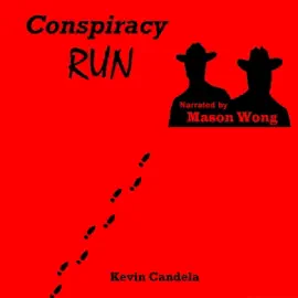 Conspiracy Run (Unabridged)