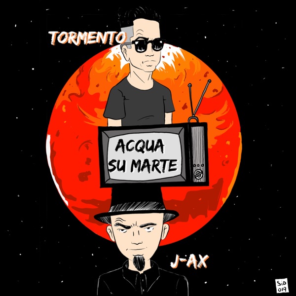 Acqua su Marte (feat. J-Ax) - Single - Tormento