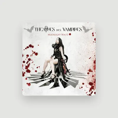 Listen to Theatres des Vampires, watch music videos, read bio, see tour dates & more!
