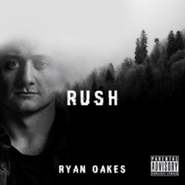 Rush (feat. Cayte Lee) Ryan Oakes