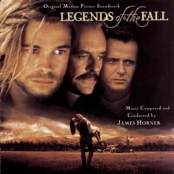 Legends of the Fall (Original Motion Picture Soundtrack)