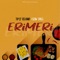 Erimeri (feat. Slowdog) - Tipsy Kelvano lyrics