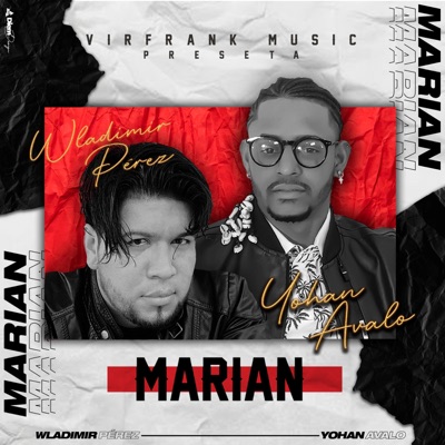 Marian (feat. Wladimir Perez) - Single